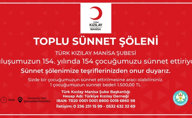 Türk Kızılay Manisa Şubesi, 154 Çocuğu Sünnet Ettirecek