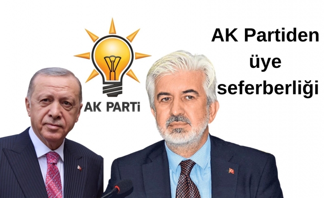 AK Parti'den üye seferberliği