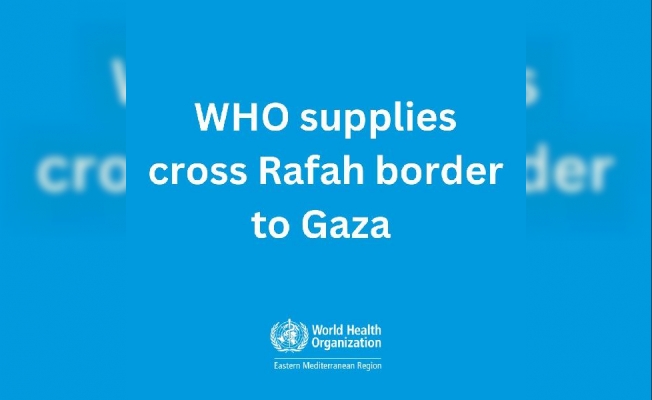 DSÖ: 4 kamyon acil tıbbi malzeme Gazze’ye doğru yola çıktı
