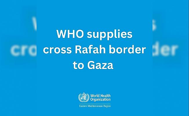 DSÖ: 4 kamyon acil tıbbi malzeme Gazze’ye doğru yola çıktı